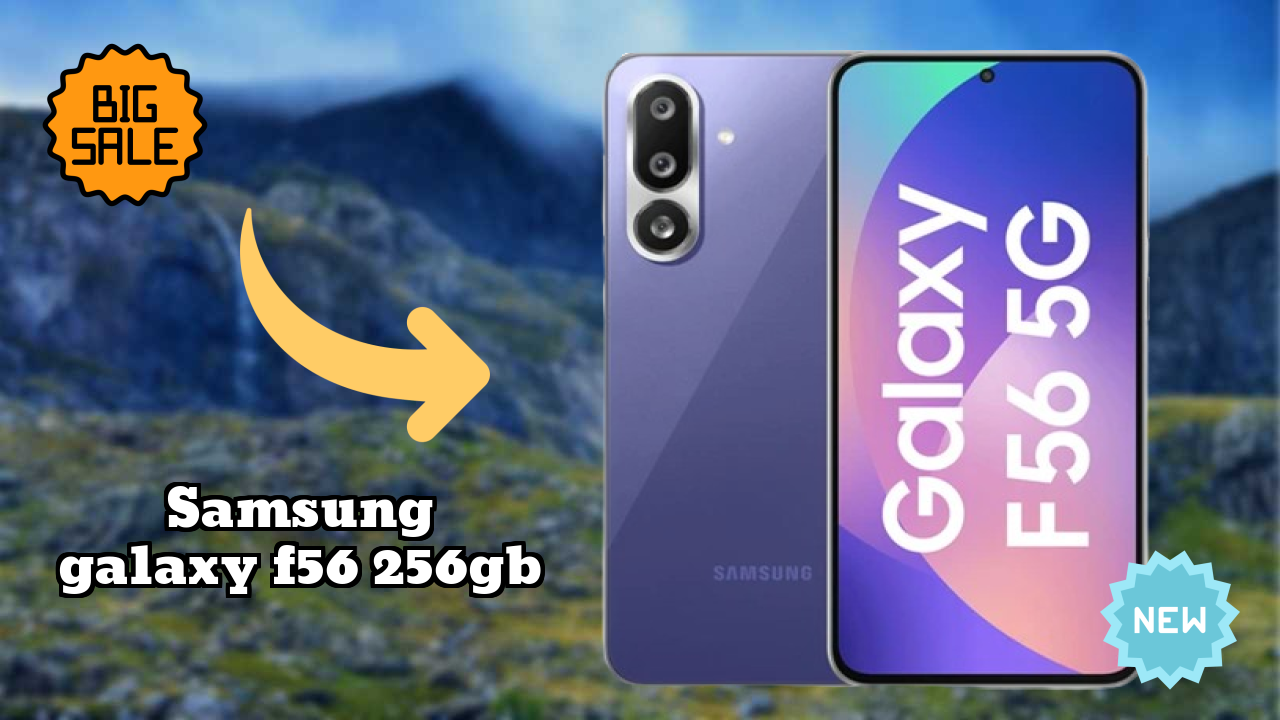 Samsung Galaxy F56 256GB at ₹27,999 - Best Deal Available Now